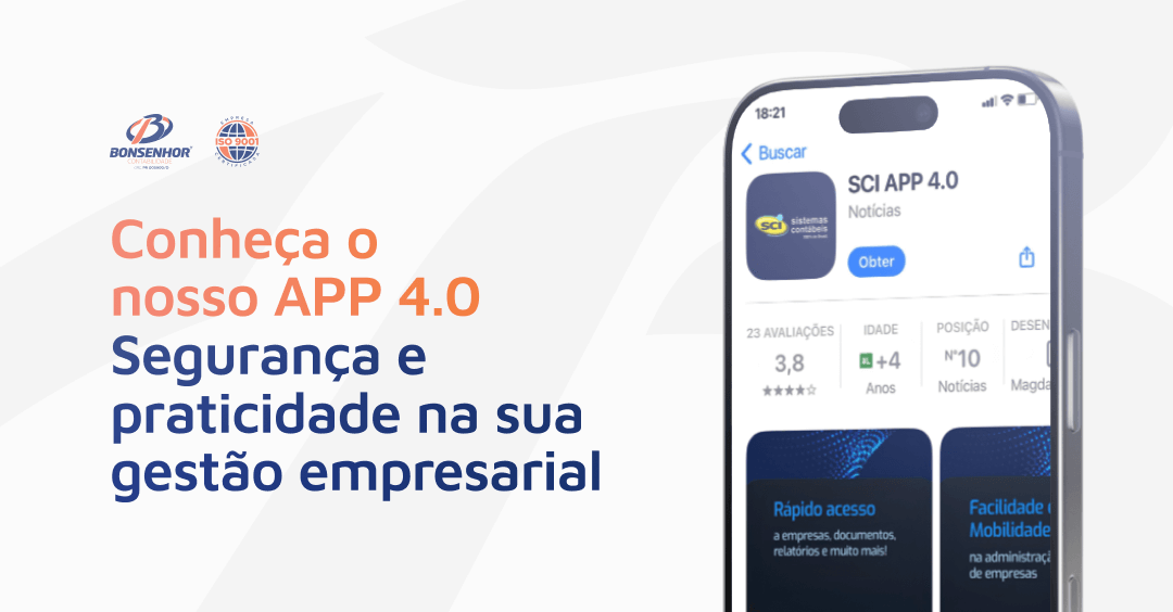 Conheça o APP da Bonsenhor Contabilidade - Segurança e praticidade na sua gestão empresarial