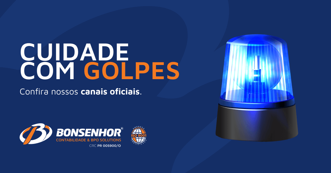 Cuidado com golpes – Canais oficiais Bonsenhor Contabilidade