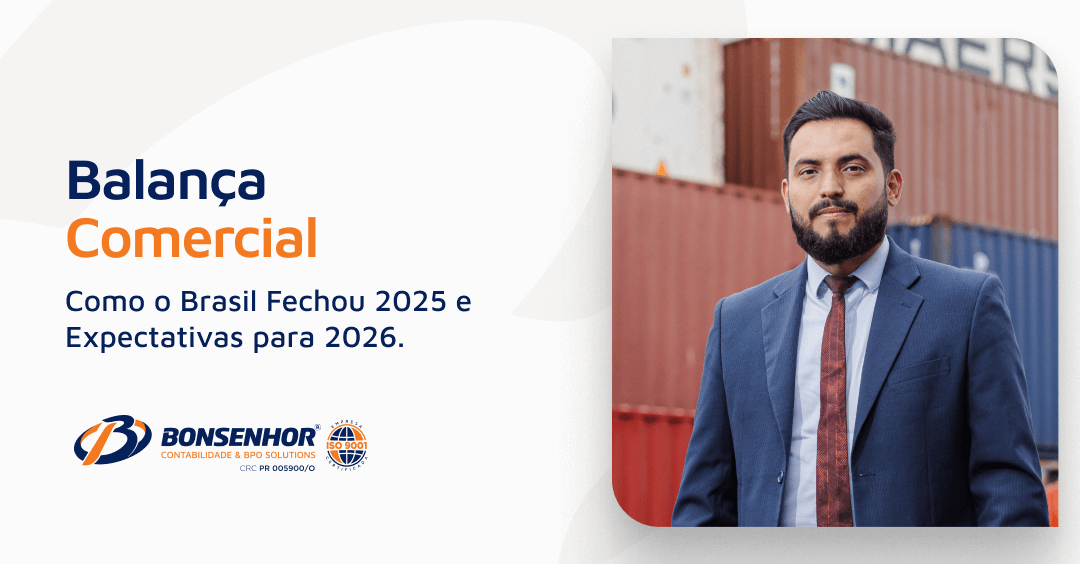 Balança Comercial: Como o Brasil Fechou 2025 e Expectativas para 2026