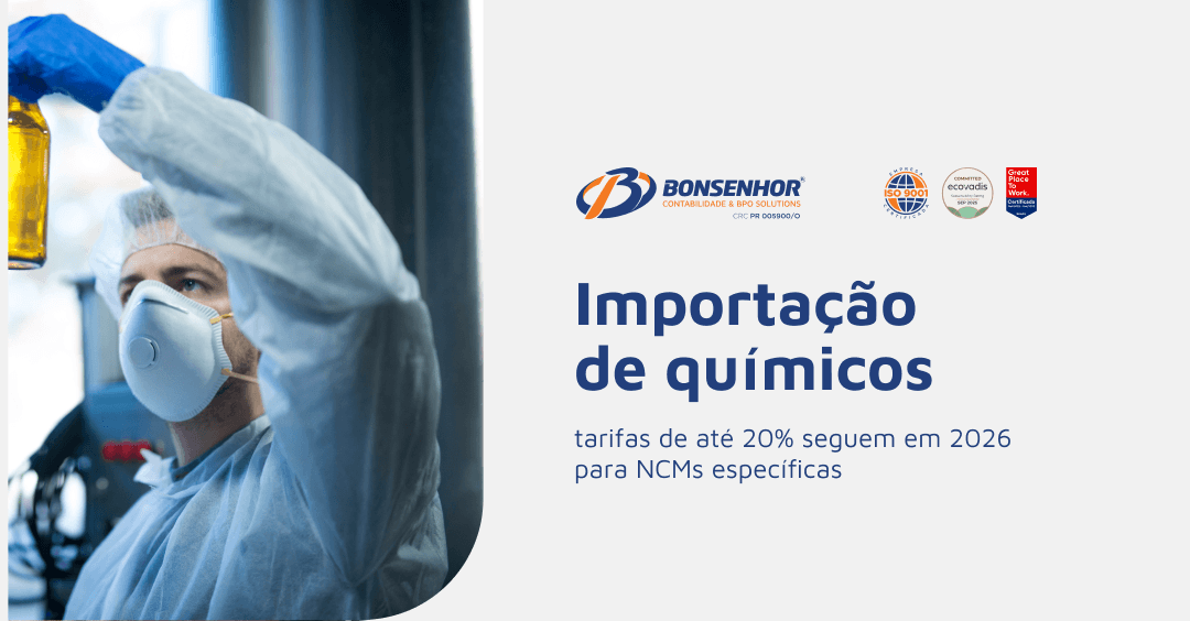 Importação de químicos: tarifas de até 20% seguem em 2026 para NCMs específicas