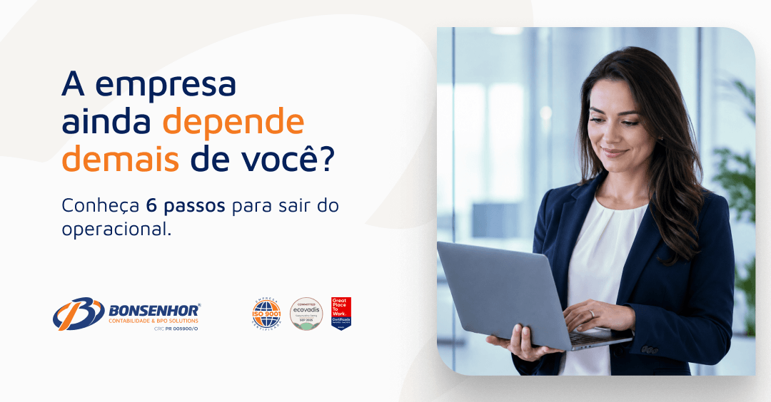 Estratégias para sair do operacional e focar no crescimento da empresa